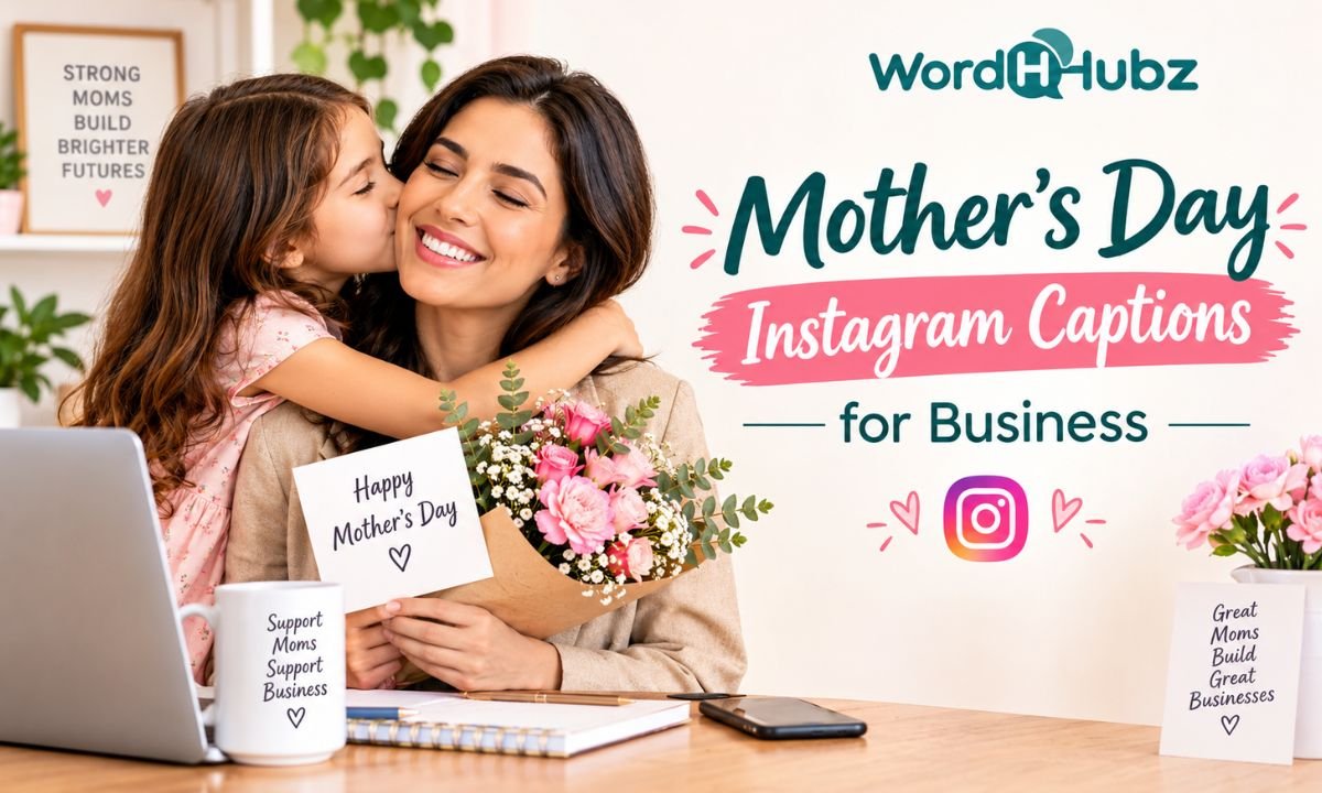 Mothers Day Instagram Captions for Business