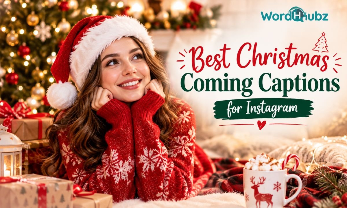 Best Christmas Coming Captions for Instagram