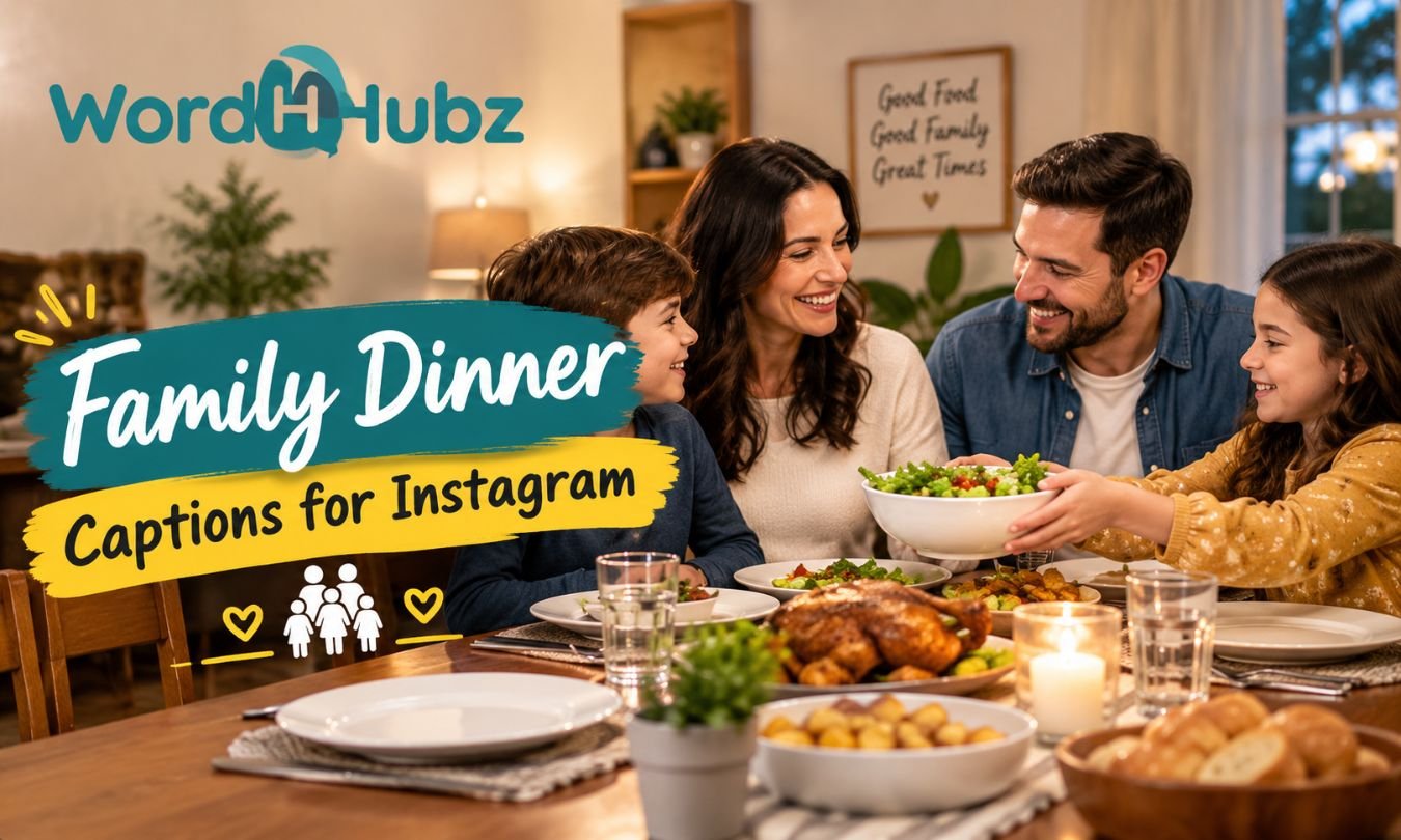 Family Dinner Captions for Instagram