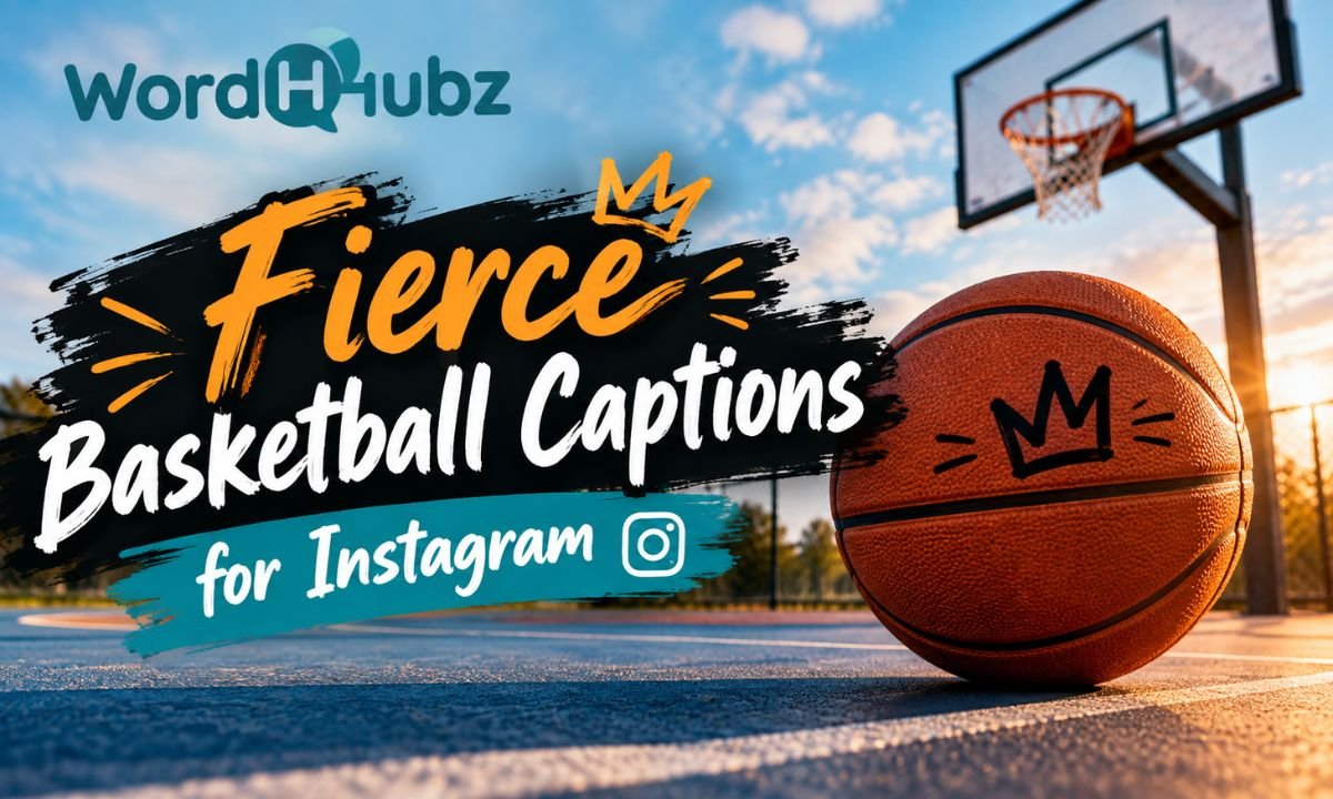 Fierce Basketball Captions for Instagram