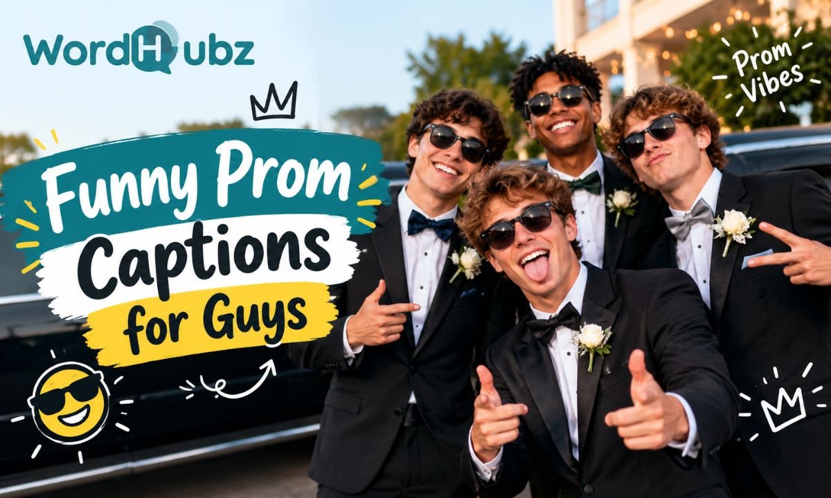 Funny Prom Captions for Guys