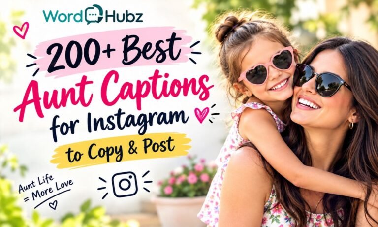 200+ Best Aunt Captions for Instagram