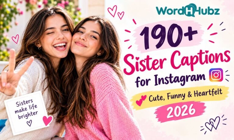 190+ Sister Captions for Instagram
