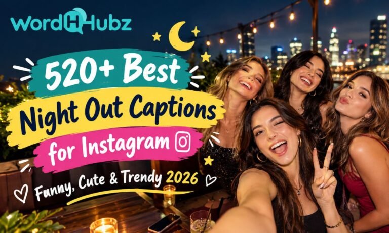 520+ Best Night Out Captions for Instagram